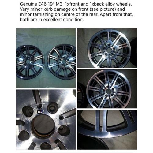 Genuine E46 19" M3 1xfront and 1xback alloy wheels.