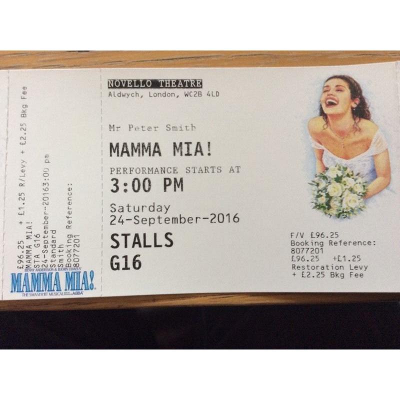 3 x Mamma Mia tickets . Novello theatre, London. 24th Sep 2016. 3:00pm.