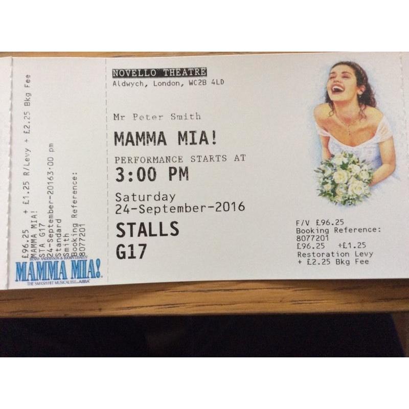 3 x Mamma Mia tickets . Novello theatre, London. 24th Sep 2016. 3:00pm.